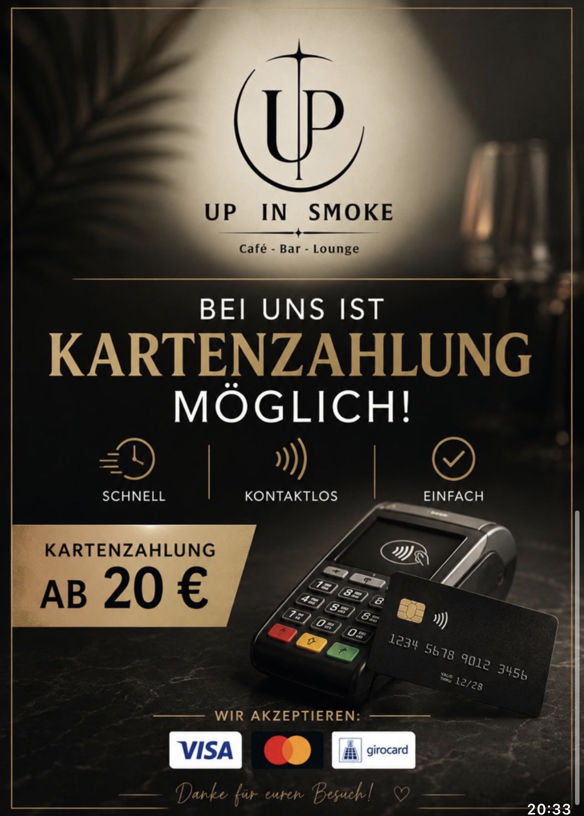 Kartenzahlung ab 20 Euro in der UP IN SMOKE LOUNGE Soltau möglich